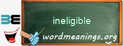 WordMeaning blackboard for ineligible